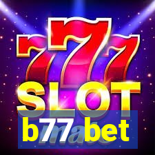 b77 bet